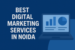 Best Digital Marketing Services in Noida